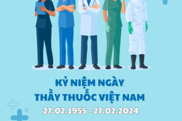 KỶ NIỆM NGÀY THẦY THUỐC VIỆT NAM